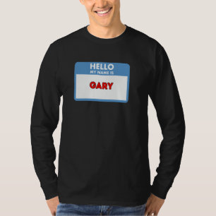 T-shirt Bonjour Je m'appelle Gary - Cadeaux Thème Étiquett