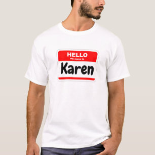 T-shirt Bonjour, je m'appelle Karen