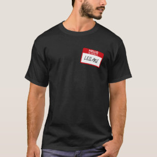 T-shirt Bonjour Je M'Appelle Leilani Étiquette Mignonne Ha