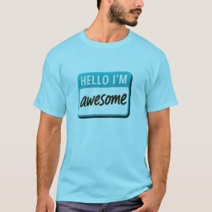 T-shirt BONJOUR Je Suis Awesome Tee - Gras, Drôle & Confia