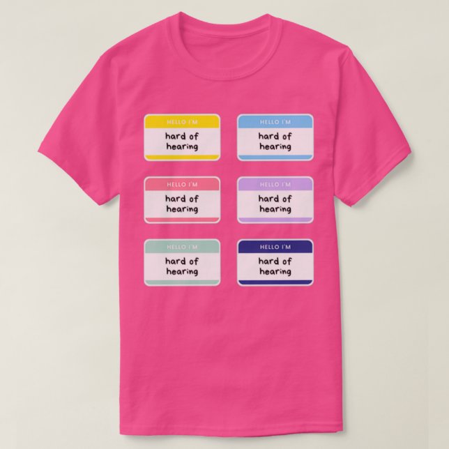 T-shirt Bonjour Je suis difficile d'oreille Nom Balise Sti (Design devant)
