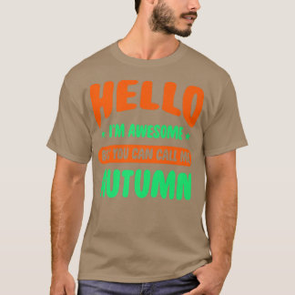 T-shirt Bonjour Je Suis Fantastique Appelez-Moi Automne No