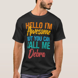 T-shirt Bonjour, je suis formidable, mais vous pouvez m'ap