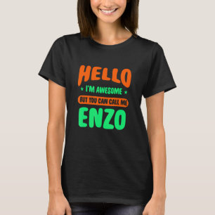 T-shirt Bonjour Je suis génial Appelez-moi Enzo Nom Person