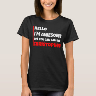 T-shirt Bonjour, je suis génial mais vous pouvez m'appeler