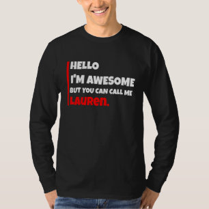 T-shirt Bonjour je suis Incroyable Mais Vous Pouvez M'appe