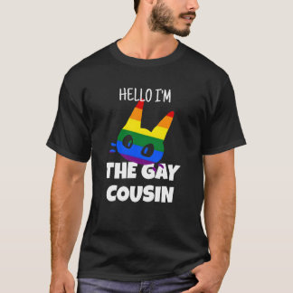 T-shirt Bonjour, je suis le cousin gay
