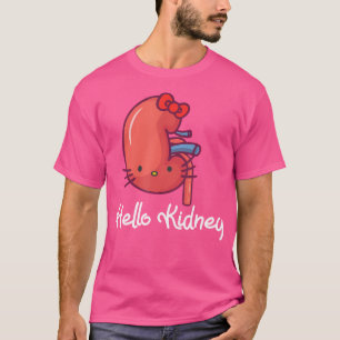 T-shirt Bonjour Kidney Funny Montrez Votre Appréciation Po