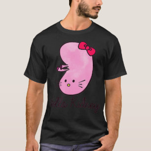 T-shirt Bonjour Kidney Funny Montrez votre reconnaissance 