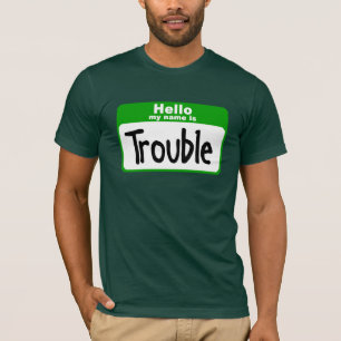 T-shirt Bonjour mon nom est problème