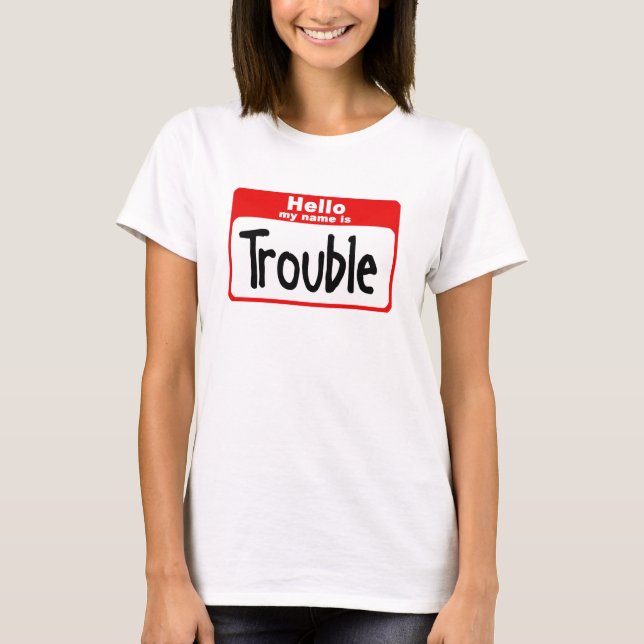 T-shirt Bonjour mon nom est problème (Devant)