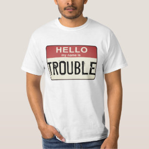 T-shirt Bonjour mon nom est problème