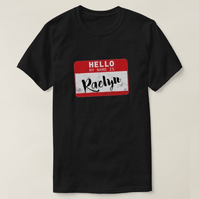 T-shirt Bonjour Mon Nom Est Raelyn Nom Balise Essentiel (Design devant)