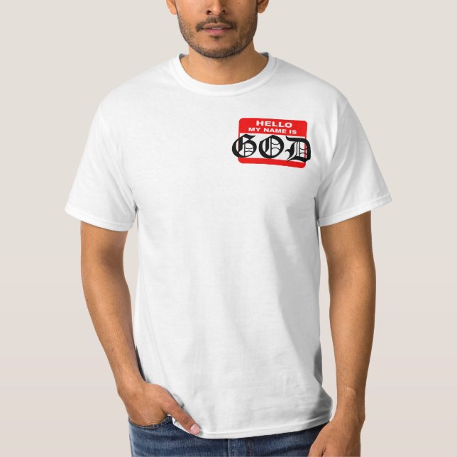 T-shirt Bonjour mon nom est un DIEU (Devant)