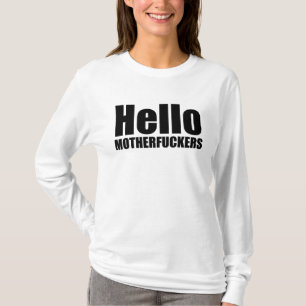 T-shirt Bonjour motherf@ckers. Design amusant