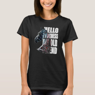 T-shirt Bonjour Obscurité Mon Vieux Ami Cheval Américain U