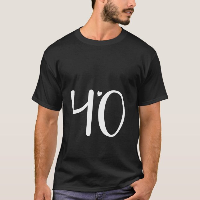 T-shirt Bonjour Quarante 40 Femmes 40e anniversaire 40 ans (Devant)
