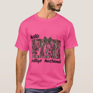 T-shirt Bonjour saison de chasse Adieu mari Camo Coquette
