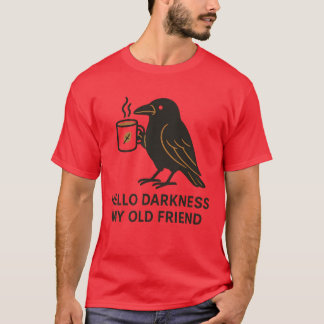T-SHIRT BONJOUR SOMBRE MON VIEUX AMI