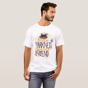 T-shirt Bonjour Ténèbres Mon Vieux Ami Amateurs De Café Bo