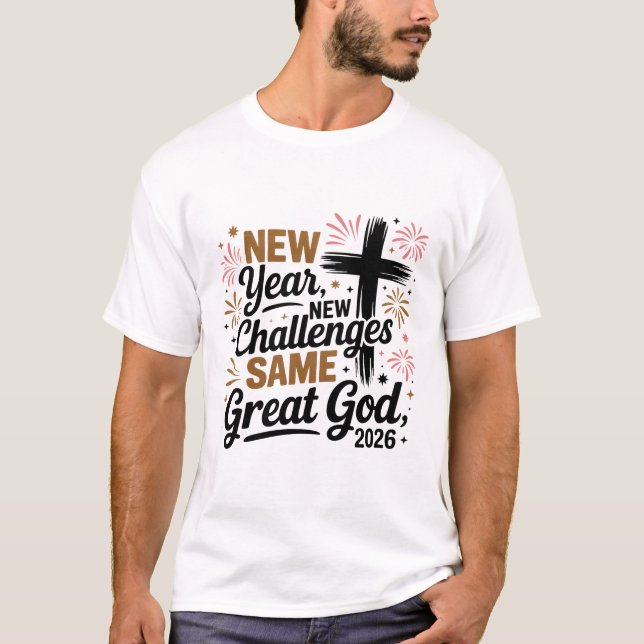 T-shirt Bonne année 2026 : Même Dieu formidable (Devant)