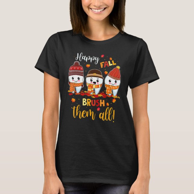 T-shirt Bonne Chute Brosse-Les Tous Les Dentistes Dentaire (Devant)