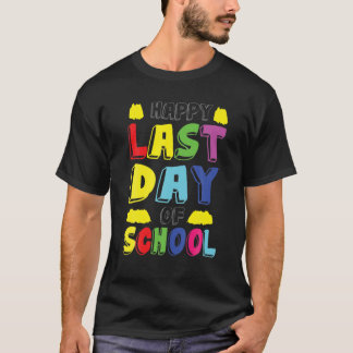 T-shirt Bonne Dernière Journée D'Étudiants Et D'Enseignant