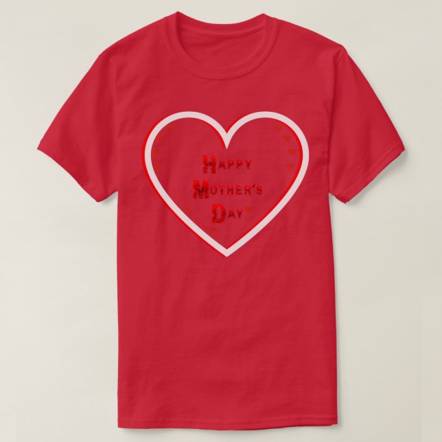 T-shirt Bonne Fête des mères avec amour 12 (Design devant)