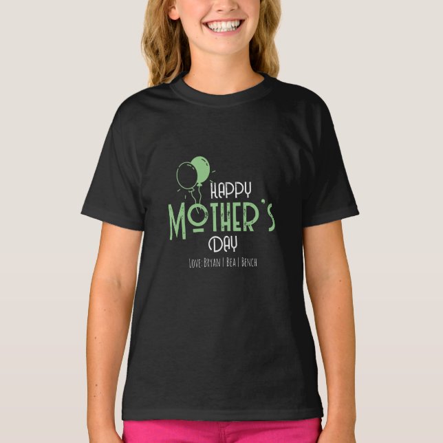 T-shirt Bonne fête des mères avec des ballons verts clairs (Devant)