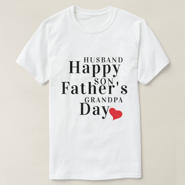 T-shirt Bonne Fête des pères Au Mari, Son Et Grand-Père (Design devant)