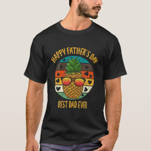 T-shirt Bonne Fête des pères meilleur ananas papa jamais V