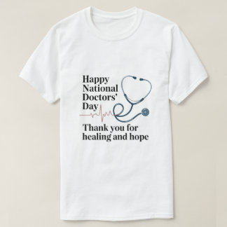 T-shirt Bonne Fête nationale des médecins – Merci pour vos