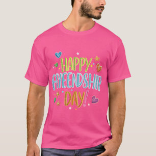 T-shirt Bonne Journée d'amitié