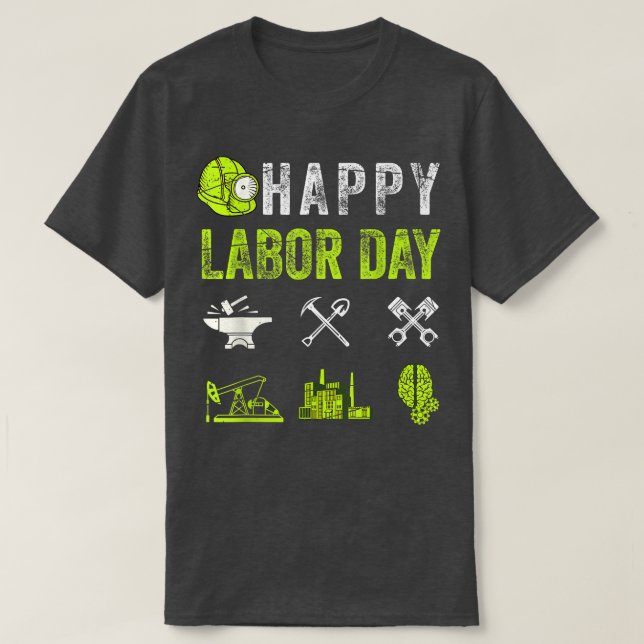 T-shirt Bonne journée du travail pour les travailleurs syn (Design devant)