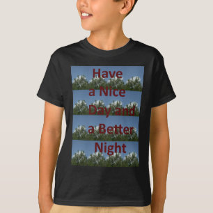 T-shirt Bonne journée et meilleur art nocturne