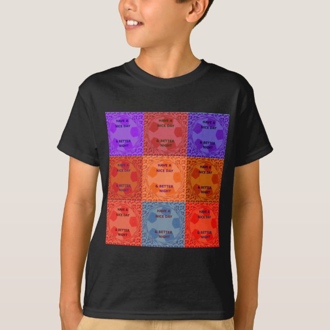 T-shirt Bonne journée et meilleur Night Pop Art Imprimer (Devant)