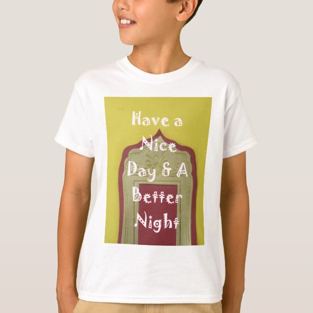 T-shirt Bonne journée et une meilleure nuit d'art encadré  (Devant)