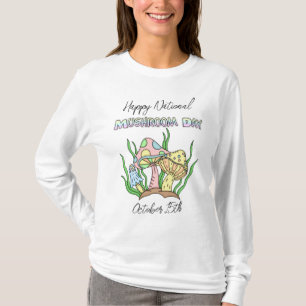 T-shirt Bonne Journée nationale des champignons 15 octob