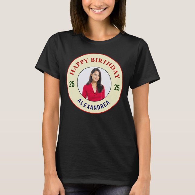 T-shirt Bonne photo d'anniversaire Personnaliser (Devant)