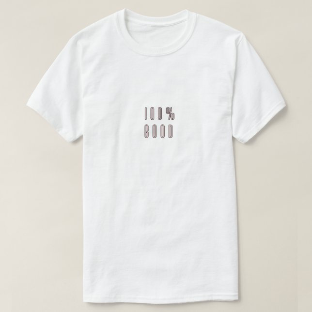 T-shirt Bonne pièce en t de 100% (Design devant)