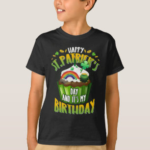 T-shirt Bonne Saint Patrick et oui c'est mon anniversaire