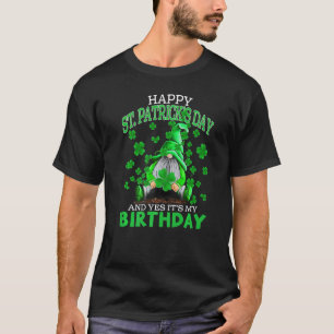 T-shirt Bonne Saint Patrick et oui c'est mon anniversaire