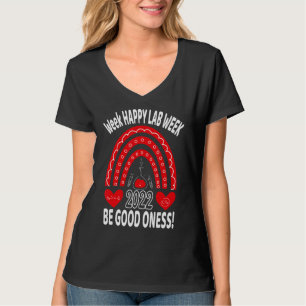 T-shirt Bonne semaine Lab 2022 Que tous vos tubes soient b