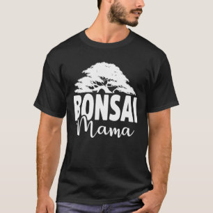 T-shirt Bonsai Mama Funny Bonsai Tree Plante Lover Mama Ga