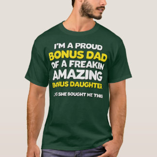 T-shirt Bonus amusant PapaPères Jour Cadeau Stepgirl Stepd