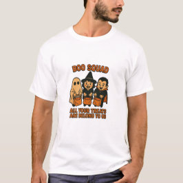 T-shirt Boo Squad – All Your Treats Are Belong To Us