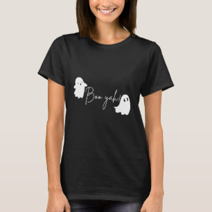 T-shirt Boo Yah !