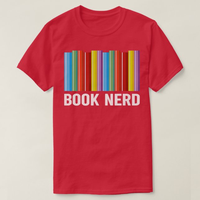 T-shirt Book Nerd Books Lover Bookworm Bookaholic Reader G (Design devant)