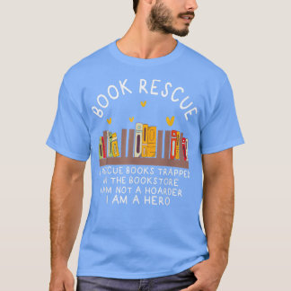 T-shirt Book Rescue Bookworm Book Lover Librarian Funny Re