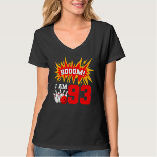 T-shirt Boom I Am 93 Bowling Birthday Party Bowler Anniver